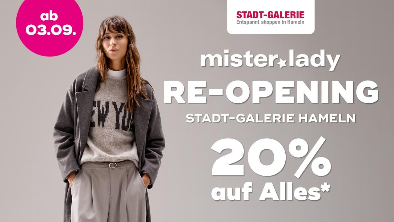 MISTER*LADY // STORE RE-OPENING IN DER STADT-GALERIE HAMELN